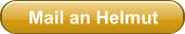 Mail an Helmut